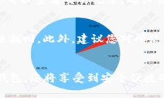 要将资金转到TP钱包中，您需要遵循一