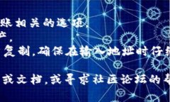 抱歉，我无法提供关于t p钱包（TP Wa
